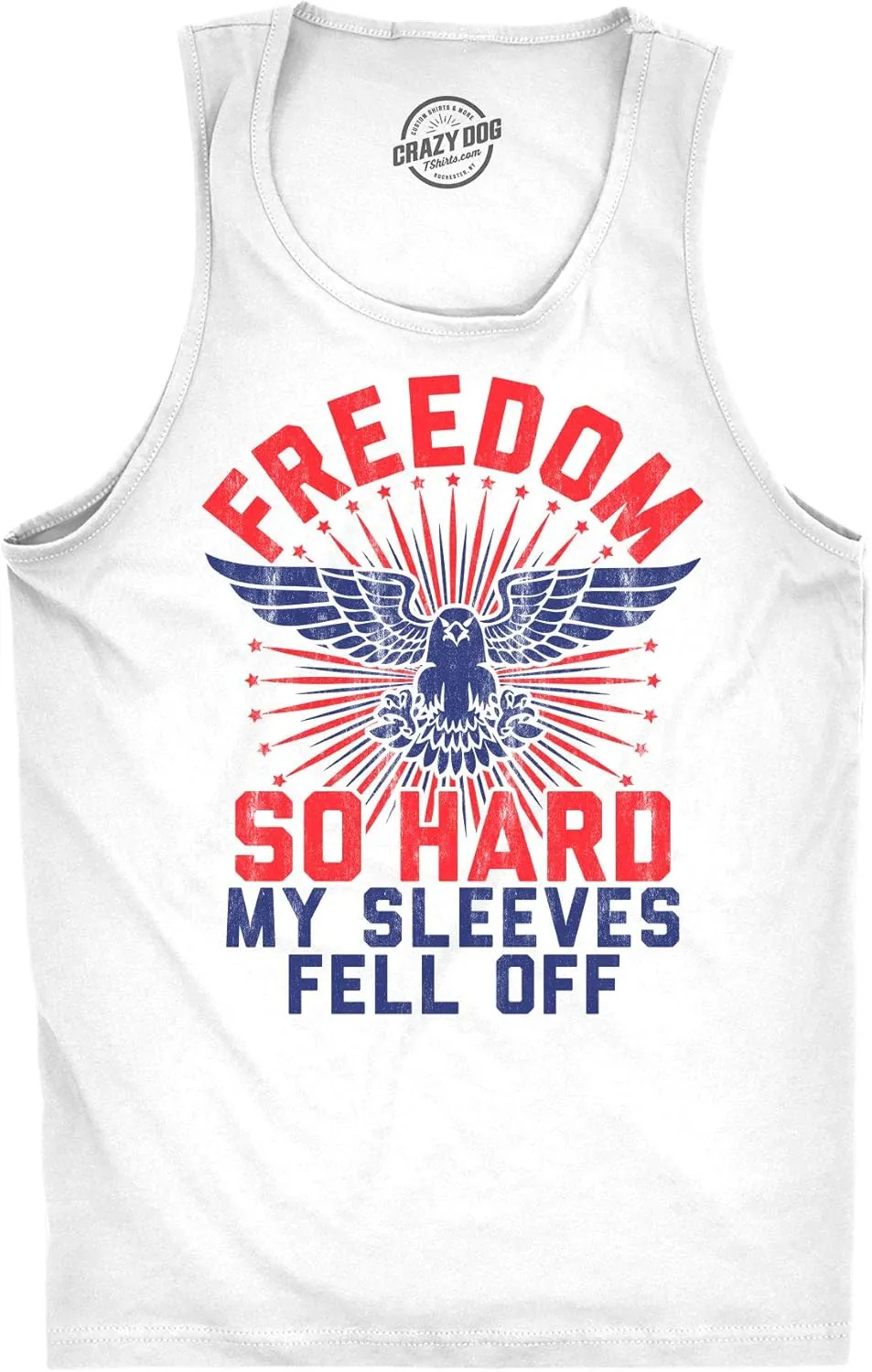 Mens Fitness Tank Freedom So Hard My Sleeves Fell Off Tanktop Funny USA 4th of July Shirt