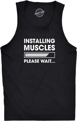 Mens Fitness Tank Installing Muscles Please Wait Tanktop Funny Workout T Shirt