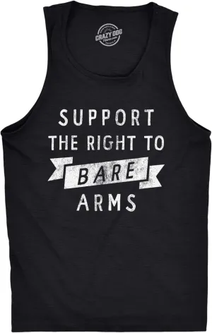 Mens Suppport The Right to Bare Arms Fitness Tank Funny Sarcastic Sleeveless Shirt Joke Novelty Tanktop for Guys
