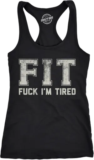 Womens Funny Fitness Tank FIT F*ck Im Tired Sarcastic Graphic Tanktop for Ladies