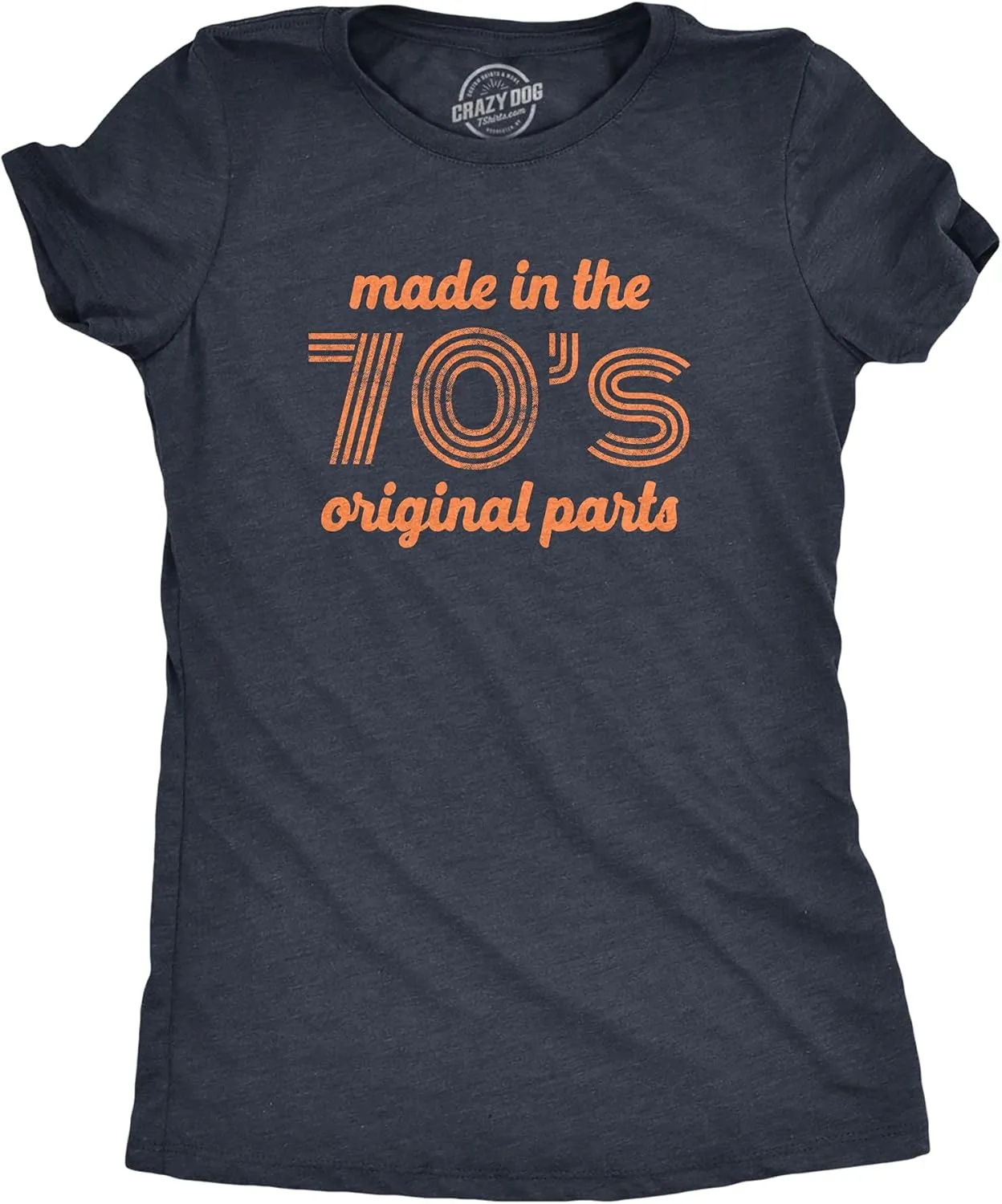 Womens Made in The 70s Original Parts T Shirt Funny Age Birthday Decade Graphic Tee